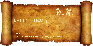Wolff Mihály névjegykártya
